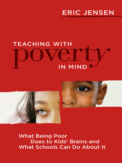 Title details for Teaching with Poverty in Mind by Eric Jensen - Available